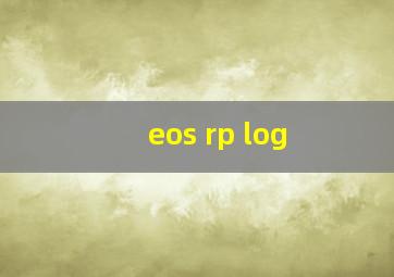 eos rp log